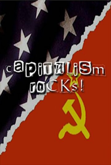 Capitalism Rocks! (2006)
